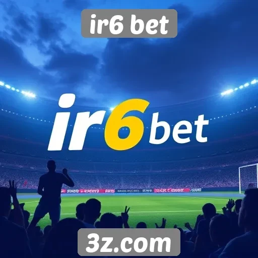 História e crescimento do ir6 bet