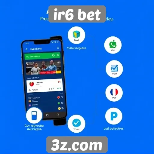 Funcionalidades do aplicativo ir6 bet para usuários